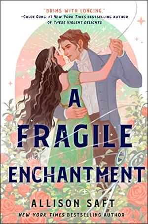 A FRAGILE ENCHANTMENT